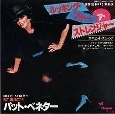 Pat Benatar : Looking for a Stranger